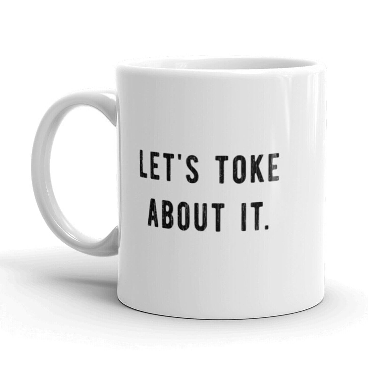 uniqx Let's Toke About It Coffee Mug Funny 420 Marijuana Ceramic Cup-11oz