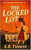 lotes de libros segunda mano  The Locked Lot: The Thornbury Wold Mysteries Cosy Mystery (English Edition)