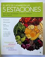 El Arte De Cuidarse En Las 5 Estaciones/the Art of Well-being in All Five Seasons 8478711287 Book Cover
