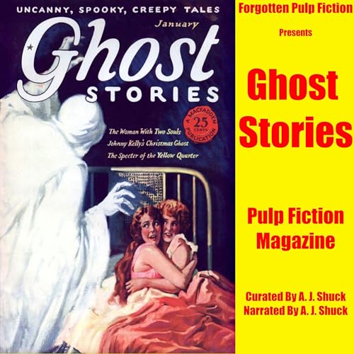 Enjoy Forgotten Pulp Fiction Presents: Ghost Stories from A. J. Shuck episode artwork