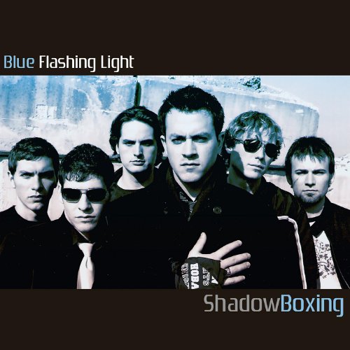 Play ShadowBoxing by Blue Flashing Light on Amazon Music
