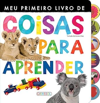 Hardcover Meu Primeiro Livro de Coisas Para Aprender - Volume 1 (Em Portuguese do Brasil) [Portuguese] Book