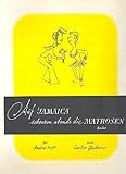 Auf Jamaica schenken abends die Matrosen : Einzelausgabe gesang und Klavier - Carlos Gedarro