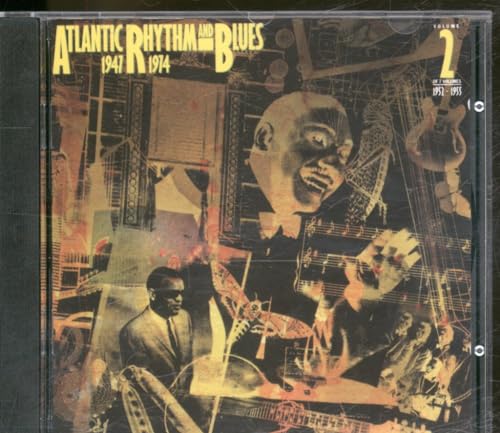 Atlantic Rhythm & Blues 1947-1974: Vol. 2, 1952-54