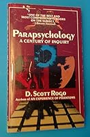 Parapsychology: A Century of Inquiry 0800862368 Book Cover