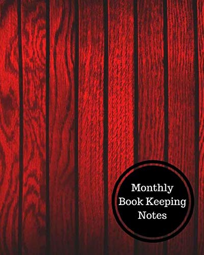 Monthly Book Keeping Notes: Monthly Bookkeeping Log