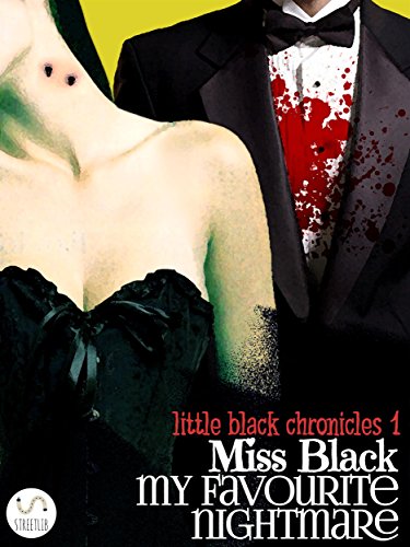 My Favourite Nightmare (The Little Black Chronicles Book 1) (English Edition)