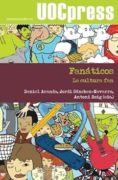 Paperback Fanáticos. La cultura fan (Spanish Edition) [Spanish] Book