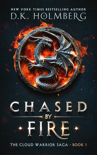 Cover of Chased by Fire (The Cloud Warrior Saga Book 1)