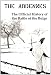 The Ardennes: The Official History of the Battle of the Bulge