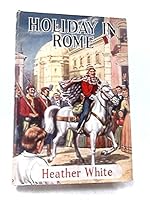 Holiday in Rome B01MFFCSN0 Book Cover