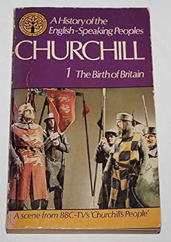 A History Of The English-Speaking Peoples, Vol. 2: The Age of Revolution