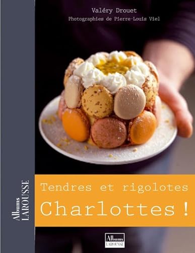 Tendres et rigolotes charlottes !