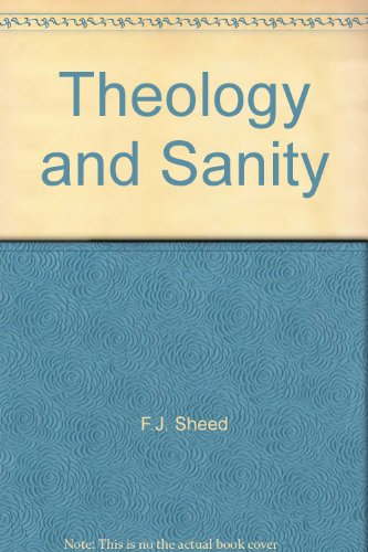Theology and sanity B0006DHUW2 Book Cover