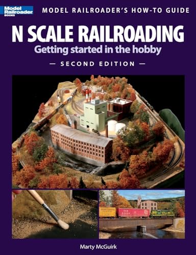 N Scale Railroading: Getting Started in the Hobby (Model Railroader's How-To Guide) image 2
