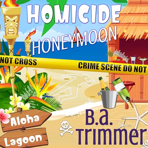Audiobook: Homicide Honeymoon by B. A. Trimmer