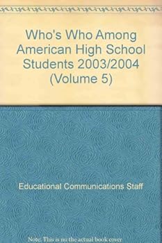 Who's Who Among American High School Students 2003/2004