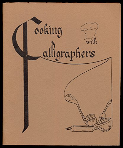 Cooking With Calligraphers