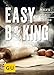 Easy Baking: Mach´s doch einfach! (GU Smart Cook Book - Trend)