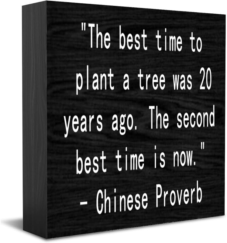 The Best Time To Plant A Tree Was 20 Years Ago Wood Box Sign Rustic Farmhouse Inspirational Quote...