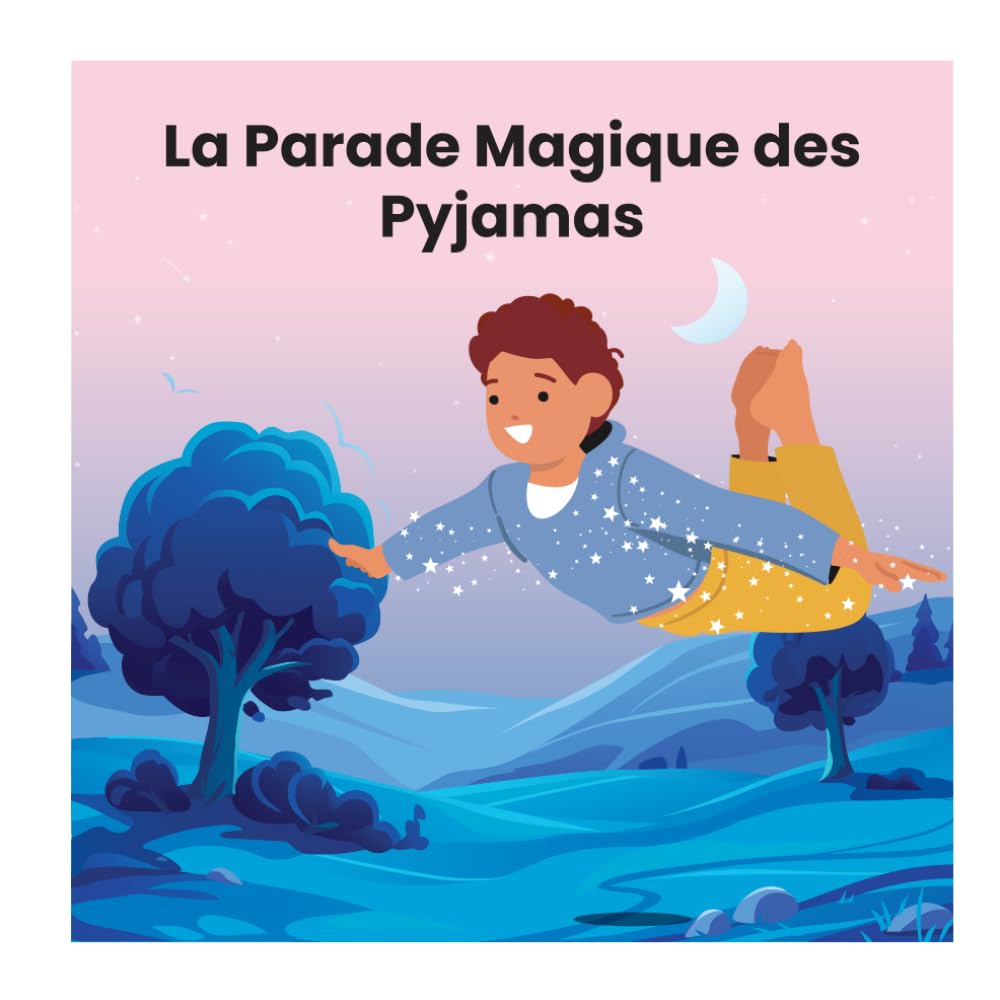 La Parade Magique des Pyjamas (Bedtime Stories)