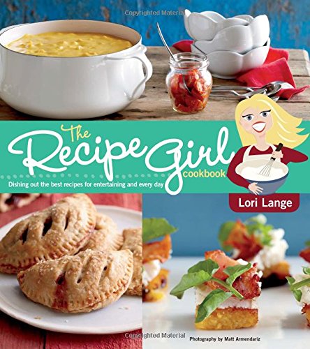 Recipe Girl Cookbook