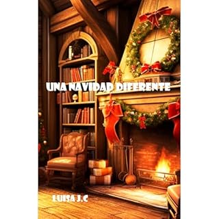 Una Navidad diferente Audiolibro Por Luisa J.C arte de portada