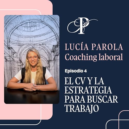 El CV y la estrategia para buscar trabajo