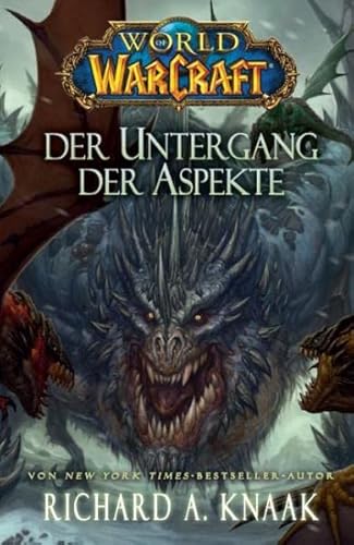 World of Warcraft - Der Untergang der Aspekte