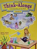 Think Alongs (Level B): Comprehending As You Read (Steck-Vaughn Think Alongs)