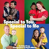 Special to You, Special to Me 0578225247 Book Cover