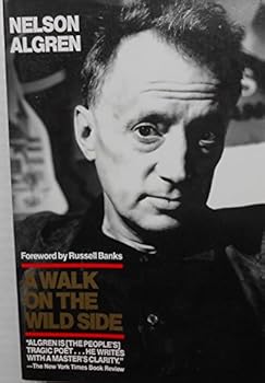 Paperback A Walk on the Wild Side (Classic Reprint Series) Book