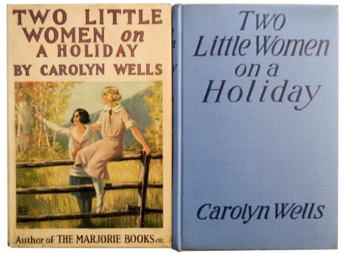 Two Little Woman on a Holiday B006N017RQ Book Cover