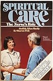Spiritual Care: The Nurse's Role