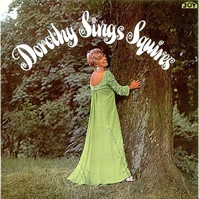 Dorothy Sings Squires