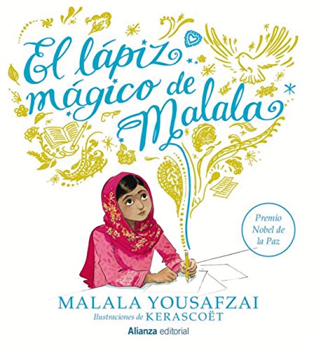 El lápiz mágico de Malala (Libros Singulares (LS))...