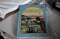 Animals of the World and Where They Live 1879431998 Book Cover