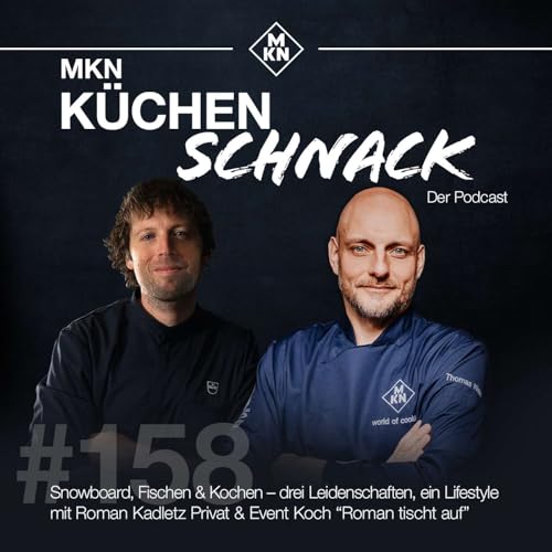 #158 Roman Kadletz - Snowboard 🏂 , Fischen 🎣 & Kochen 🇯🇵 &ndash; drei Leidenschaften, ein Lifestyle 🤙