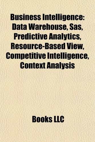 Amazon.co.jp: Business Intelligence: Data Warehouse, Microstrategy, SAS ...