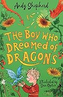 The Boy Who Dreamed of Dragons 1848129254 Book Cover