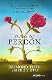 El libro del perdÃ³n (Spanish Edition)