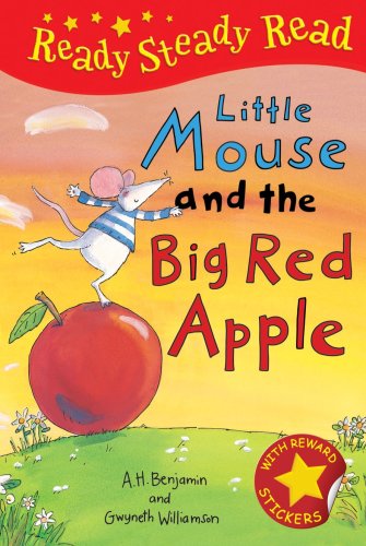 Little Mouse and the Big Red Apple (Ready Steady Read)