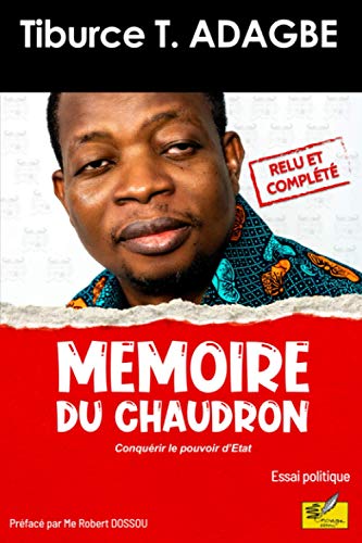 MÉMOIRE DU CHAUDRON: Conquérir le pouvoir d'État PDF Ebook En Ligne