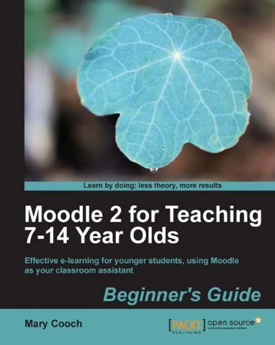 Amazon.com: Moodle 2 for Teaching 7-14 Year Olds Beginner’s Guide eBook ...