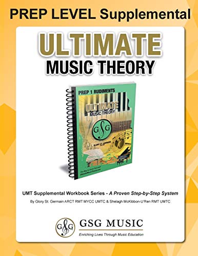 PREP LEVEL Supplemental - Ultimate Music Theory: Preparatory Theory Level is EASY with the PREP LEVEL Supplemental Workbook (Ultimate Music Theory) - ... Workbook! (UMT Supplemental Workbook Series)