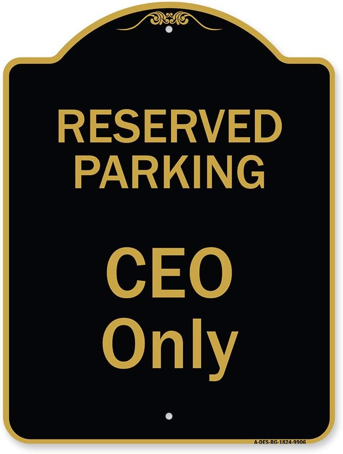 SignMission Designer Series Sign - Reserved Parking Ceo Only | Black & Gold 18" X 24" Heavy-Gauge Aluminum Architectural Sign | Protect Your Business & Municipality | Made in the USA