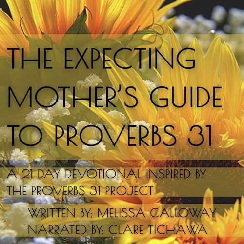 『The Expecting Mother's Guide to Proverbs 31』のカバーアート