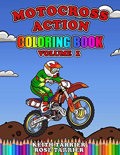 Motocross Action Coloring Book Volume 1 (Fun Motocross Books - FMB)
