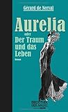 aurelion sol  Aurelia: oder Der Traum und das Leben (BIBLIOTHEK DER NACHT)