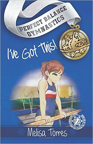 I've Got This! (Perfect Balance Gymnastics Series Book 1) book cover